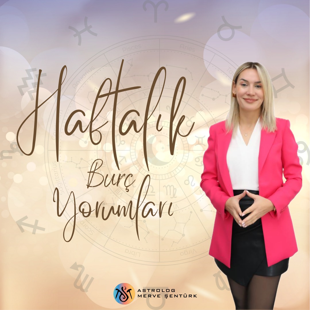 5 EKİM - 11 EKİM  HAFTALIK BURÇ YORUMLARI